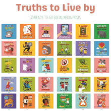 Load image into Gallery viewer, Truths to Live by - Social Media Pack
