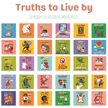 Load image into Gallery viewer, Truths to Live by - Social Media Pack