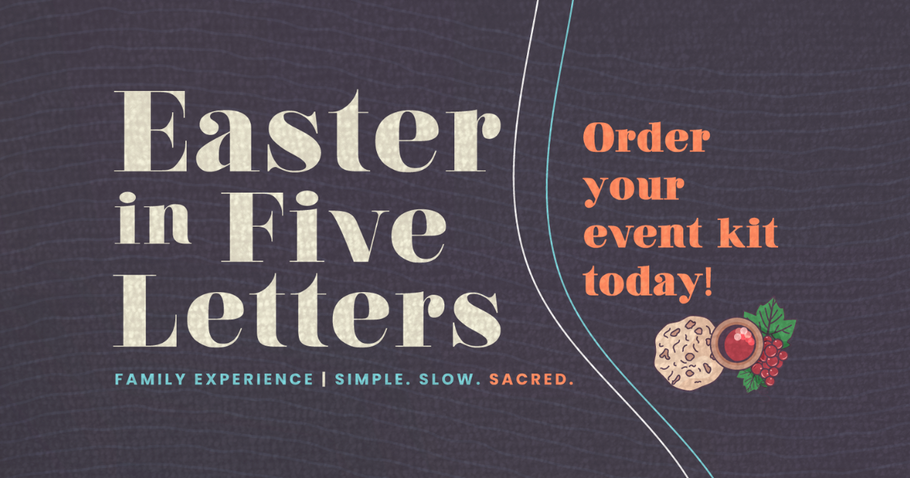 Easter in Five Letters (part two)